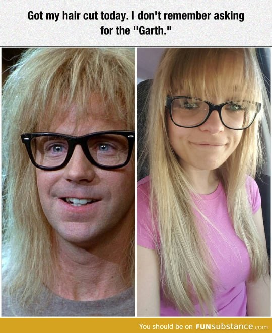 More Like The Garth's Girlfriend