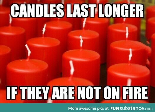 Candle life hack of the day