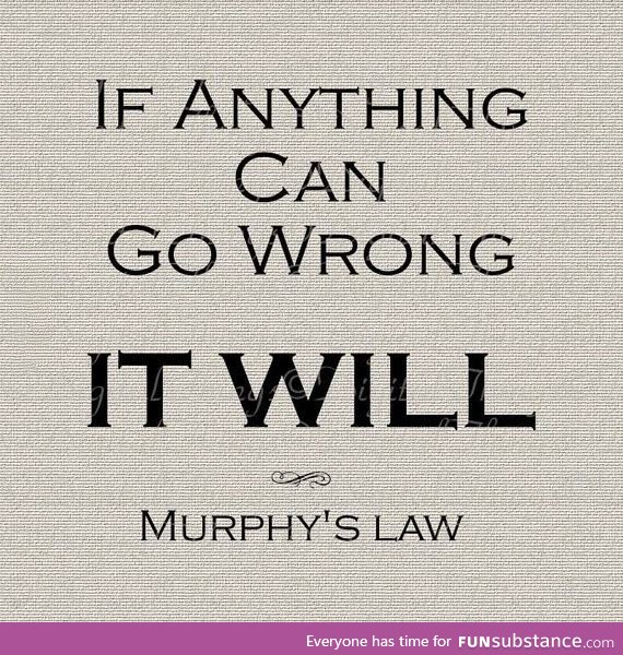 Murphy's Law