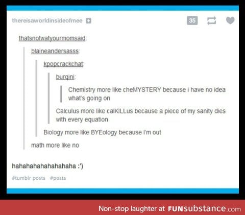 Science, more like CRYence because it's boring.