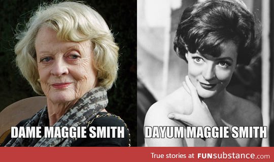 Dame maggie smith