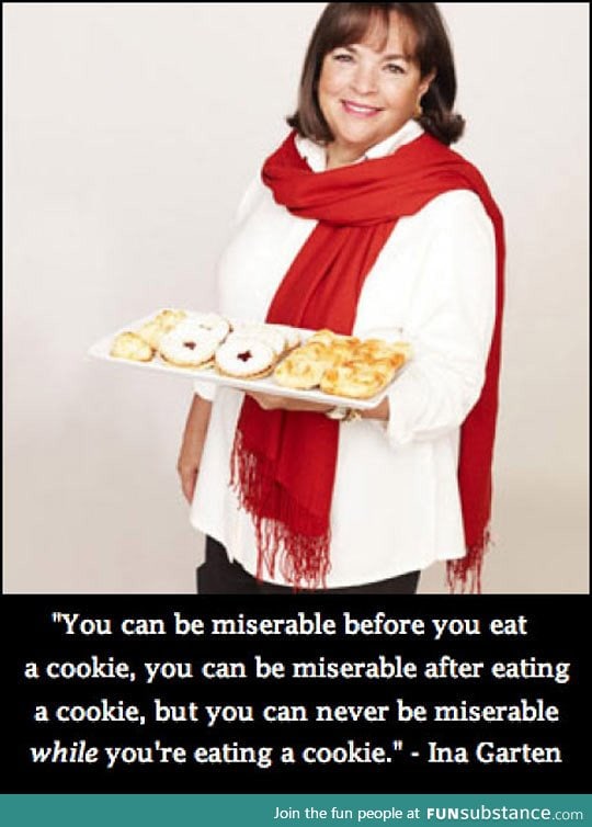 Ina garten has a good point