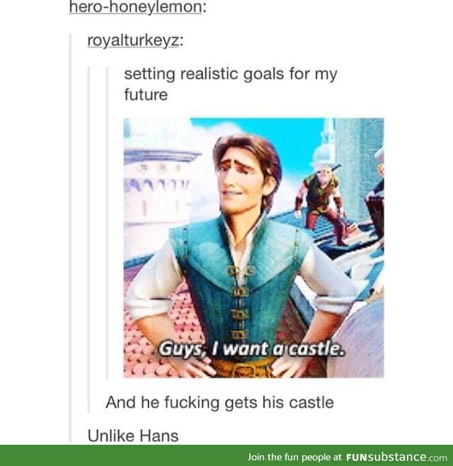 Good job, Flynn Rider