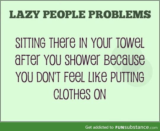 Lazy problems