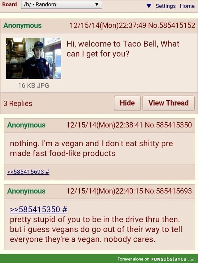 Anon is a vegan