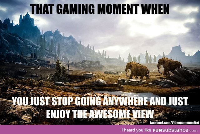 That gaming moment