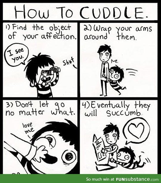 This is how you cuddle