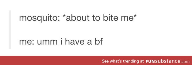 *annoying white girl voice*: "Um, can you just not?!?"