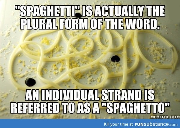 "Spaghetto" sounds like an urban place where a tough noodle grew up