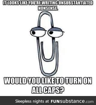 Yes I would, clippy!