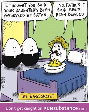 Eggsorcist