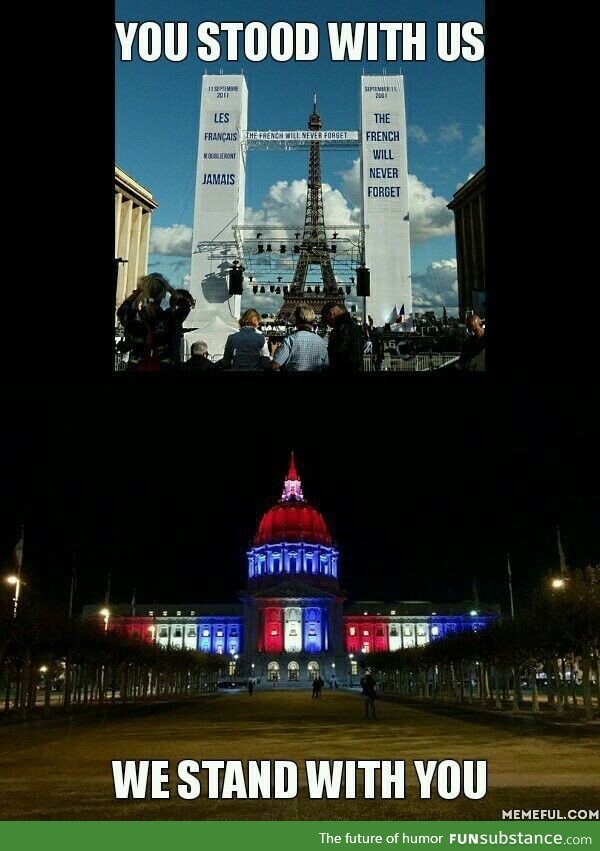 To our friends in France... America stands and mourns with you