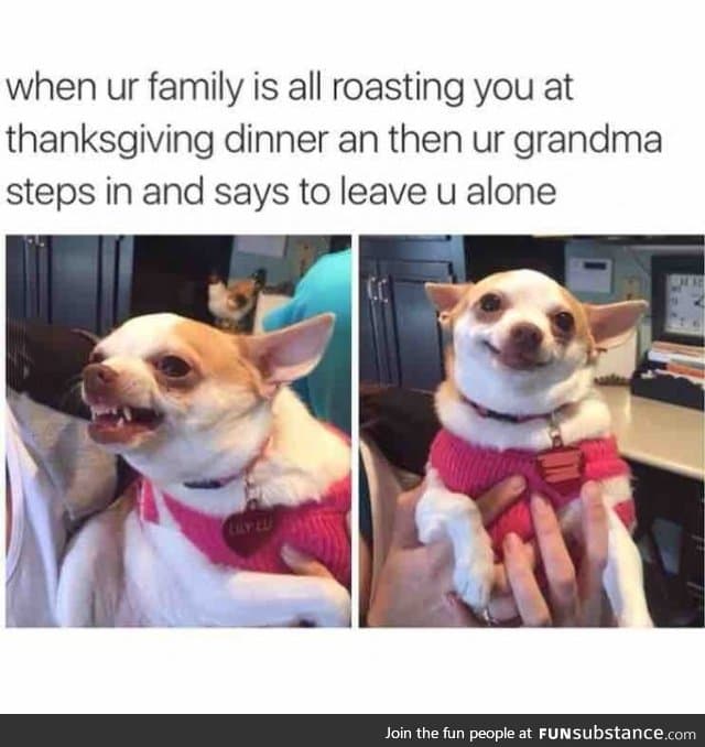 Grandma always has your back!