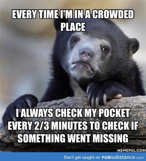 I'm a paranoid person