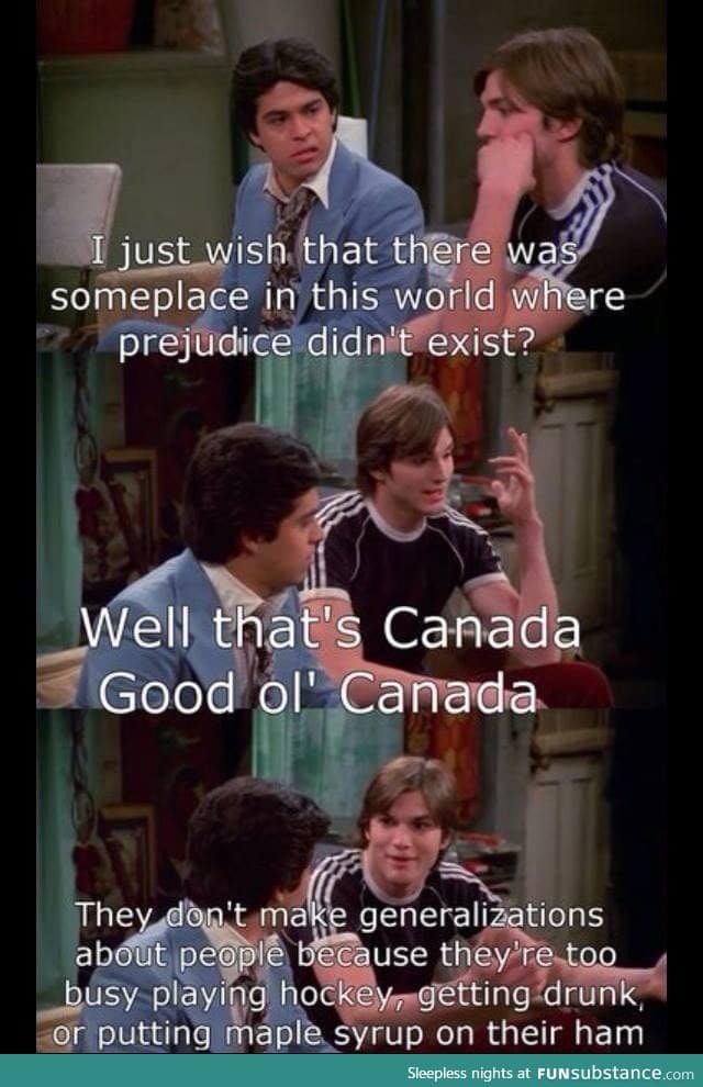 Good ol' canada