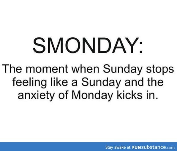 Smonday