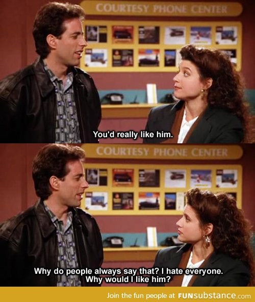 Seinfeld was the best