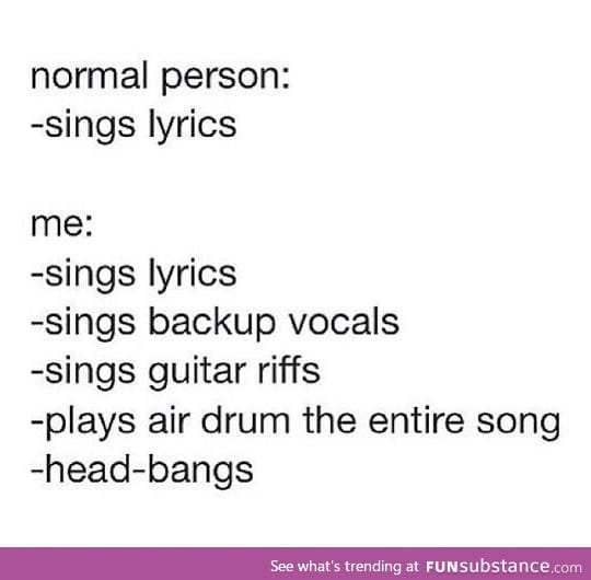 Whenever I like a song