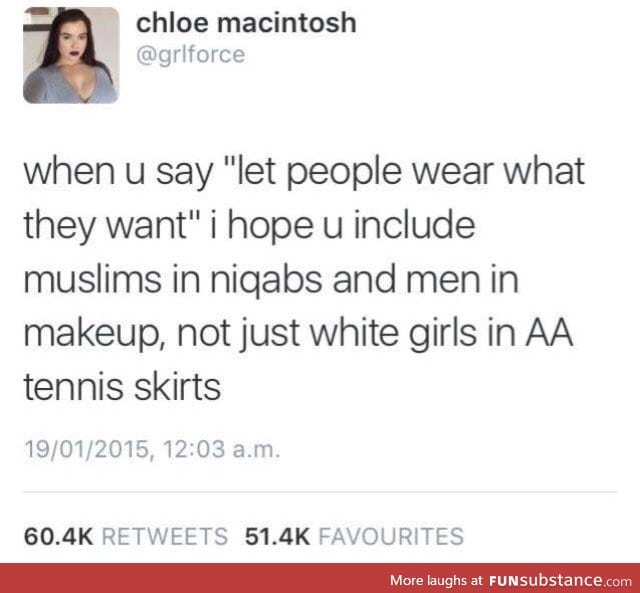 Let people wear what they want