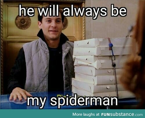 The only spiderman in our hearts