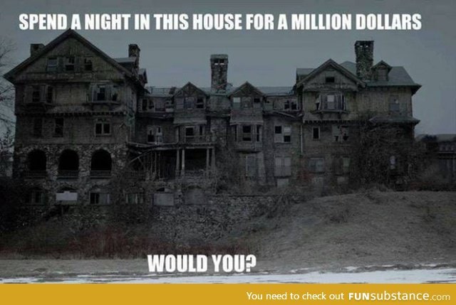 Would you?