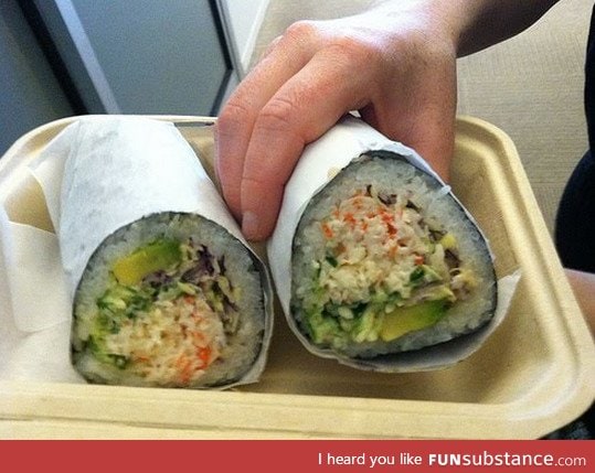 Sushi Burritos are a thing that exists