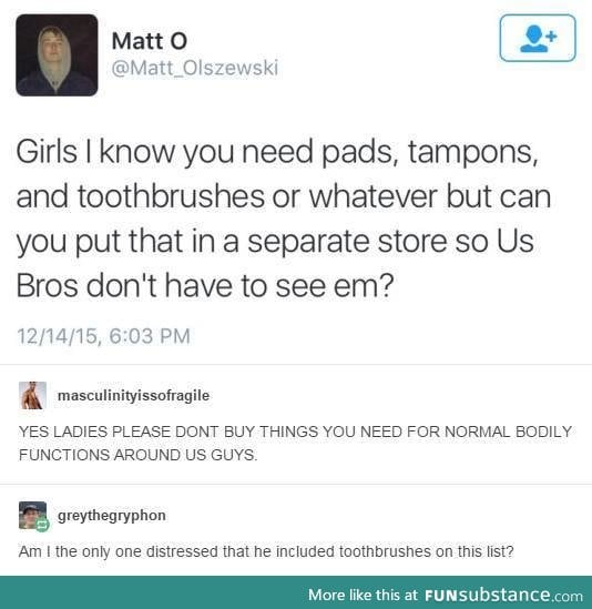 so guys dont use toothbrush? at least this guy doesnt