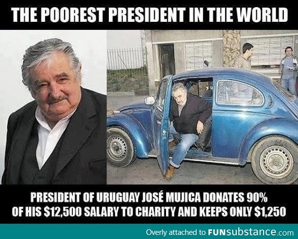 The poorest president in the world