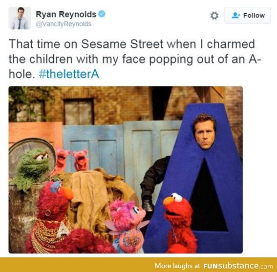 I wish I were 1/3 as cool as Ryan Reynolds