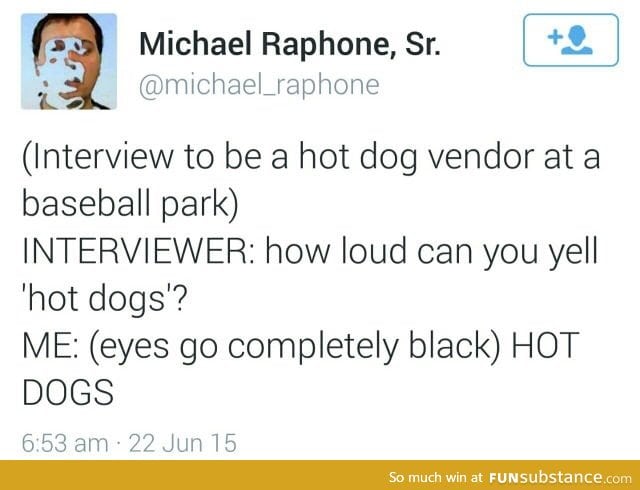 HOT DOGS