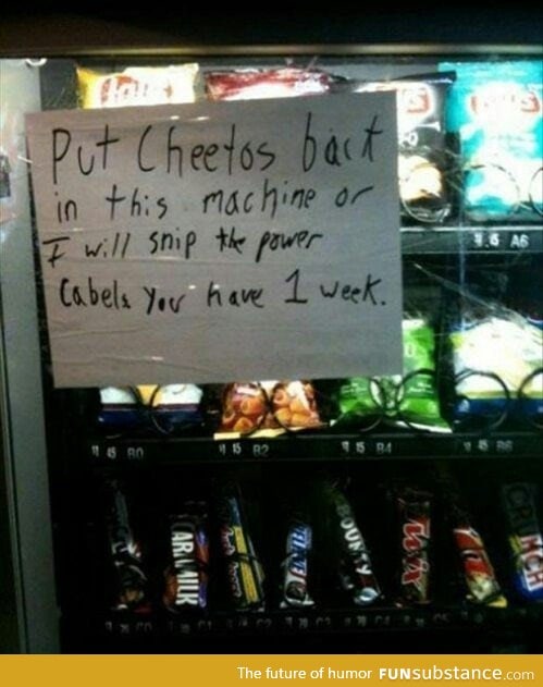 Holding the vending machine hostage