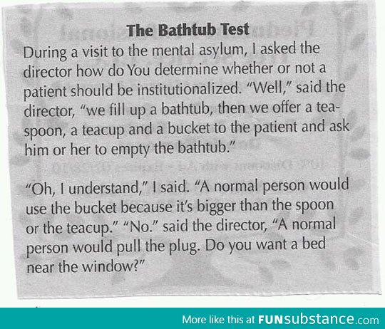 The Bathtub Test