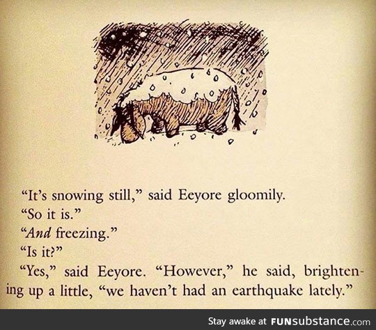 Eeyore has that going for him