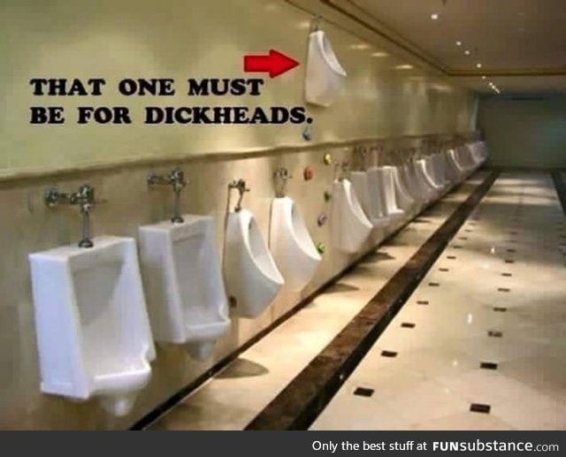 Urinal for d*ck heads