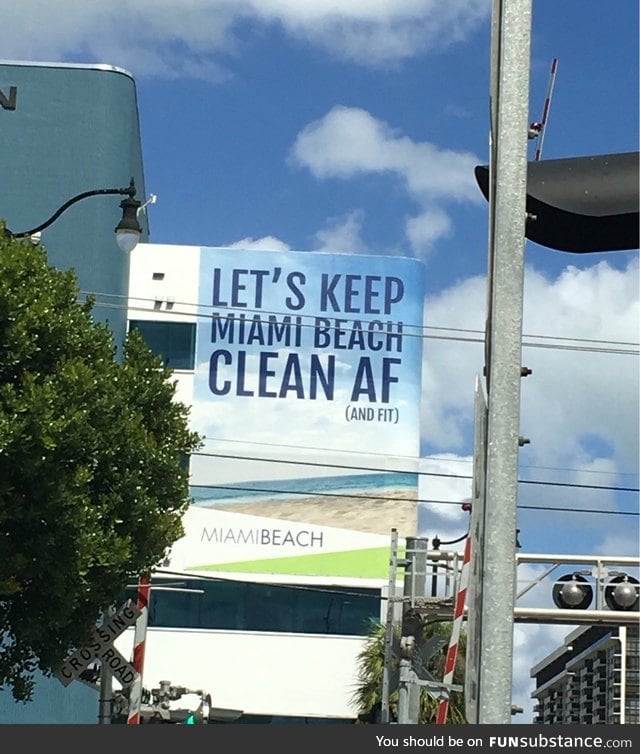 Keep miami beach clean af