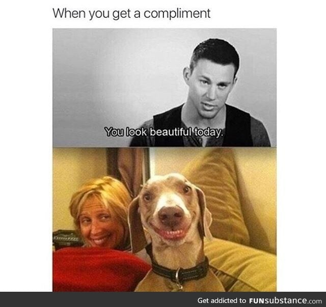 Compliments make me awkward