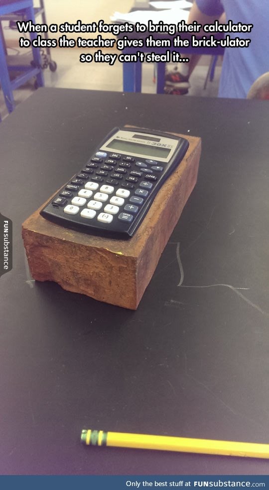 Brick calculator for students who forget to bring them