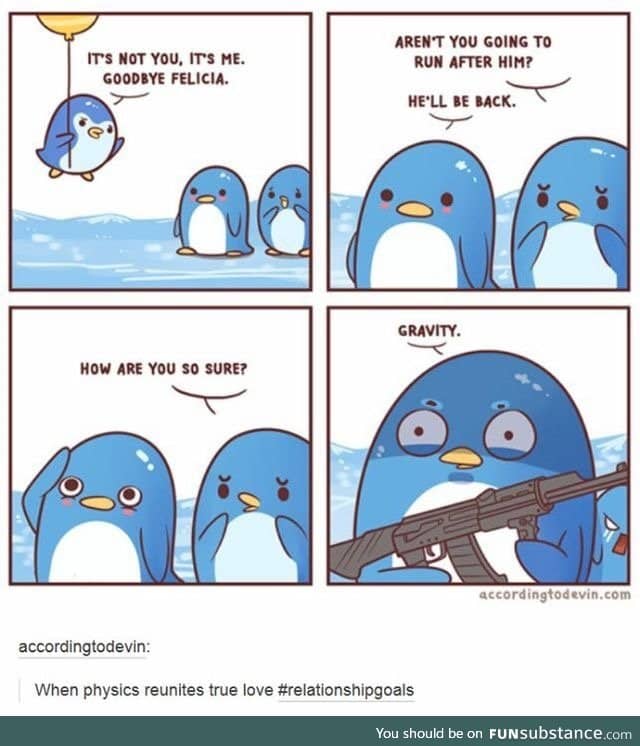 Overly attached penguin