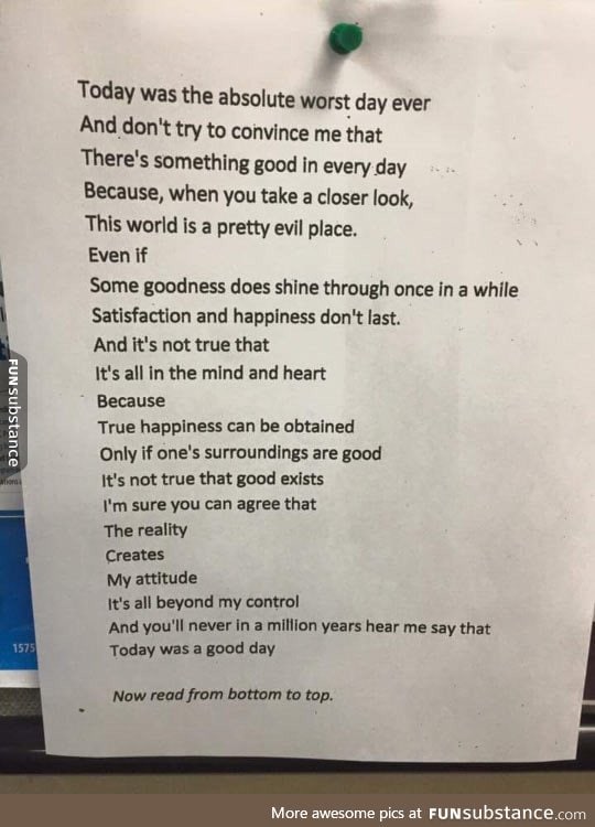 This poem reads negatively downward, but positively upward