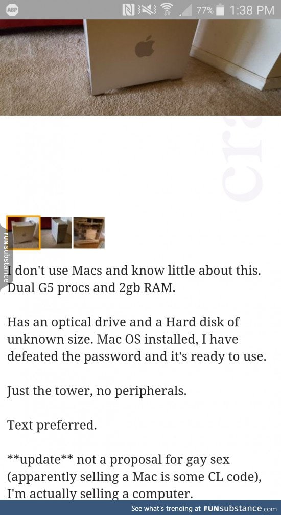 Poor guy just wanted to sell his Mac, I think.