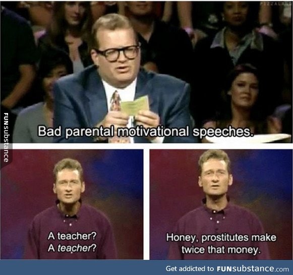 Bad parental motivational speeches