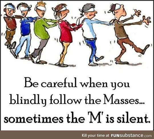 Be careful who you follow