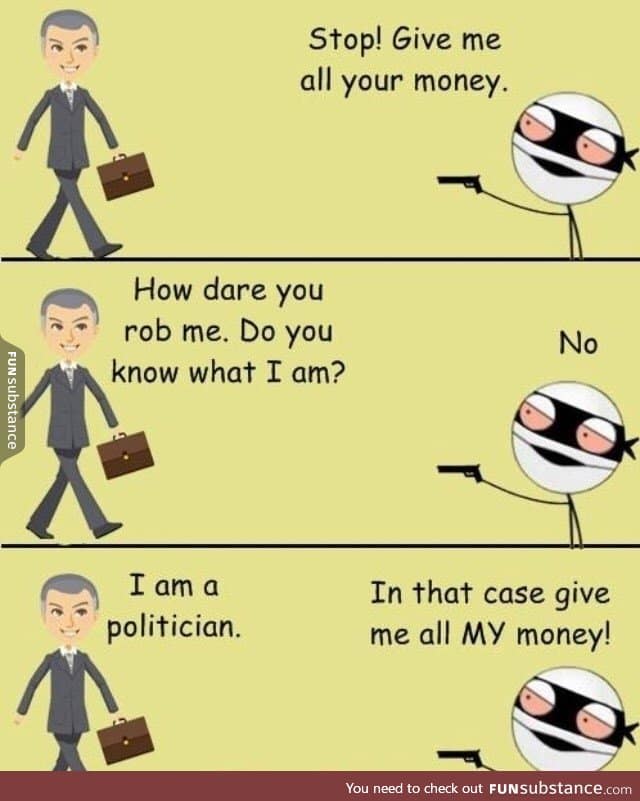 How to rob a politician