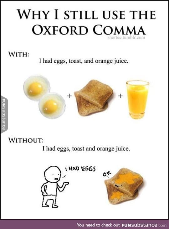 Why I always use the oxford comma