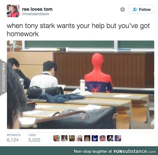 Yeah Tony, he's got homework