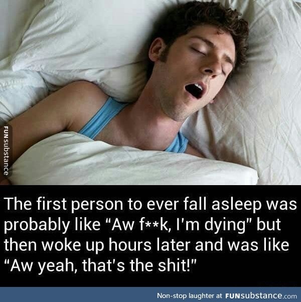 The first person who fell asleep