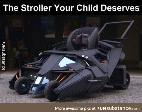 The stroller your child deserves