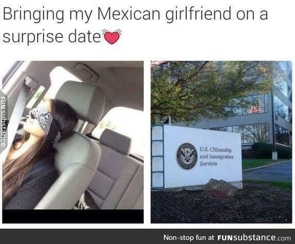 Bringing out my Mexican GF