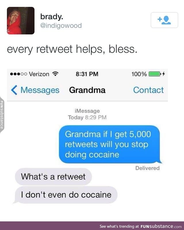 I don't even do cocaine