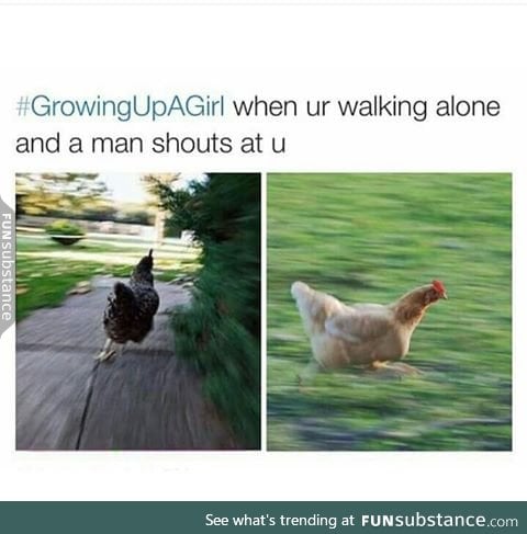 I always turn into a running chicken.